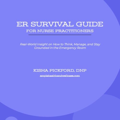 ER Survival Guide for Nurse Practitioners | An Ample Health & Wellness Digital Download